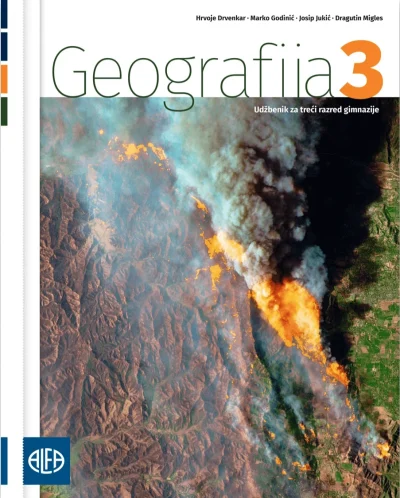 Geografija 3 – udžbenik iz geografije za treći razred gimnazije Hrvoje Drvenkar, Marko Godinić, Josip Jukić, Dragutin Migles