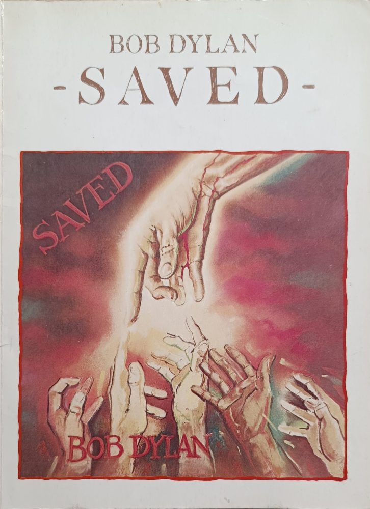 Bob Dylan - Saved - Sheet Music & Chord Book