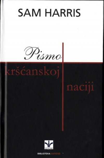 Pismo kršćanskoj naciji - Sam Harris knjige