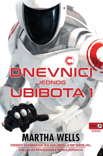 Dnevnici jednog unibota 1 - Martha Wells knjige