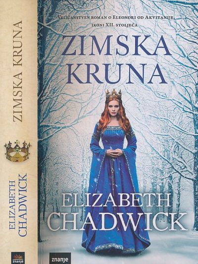 Zimska kruna - Elizabeth Chadwick